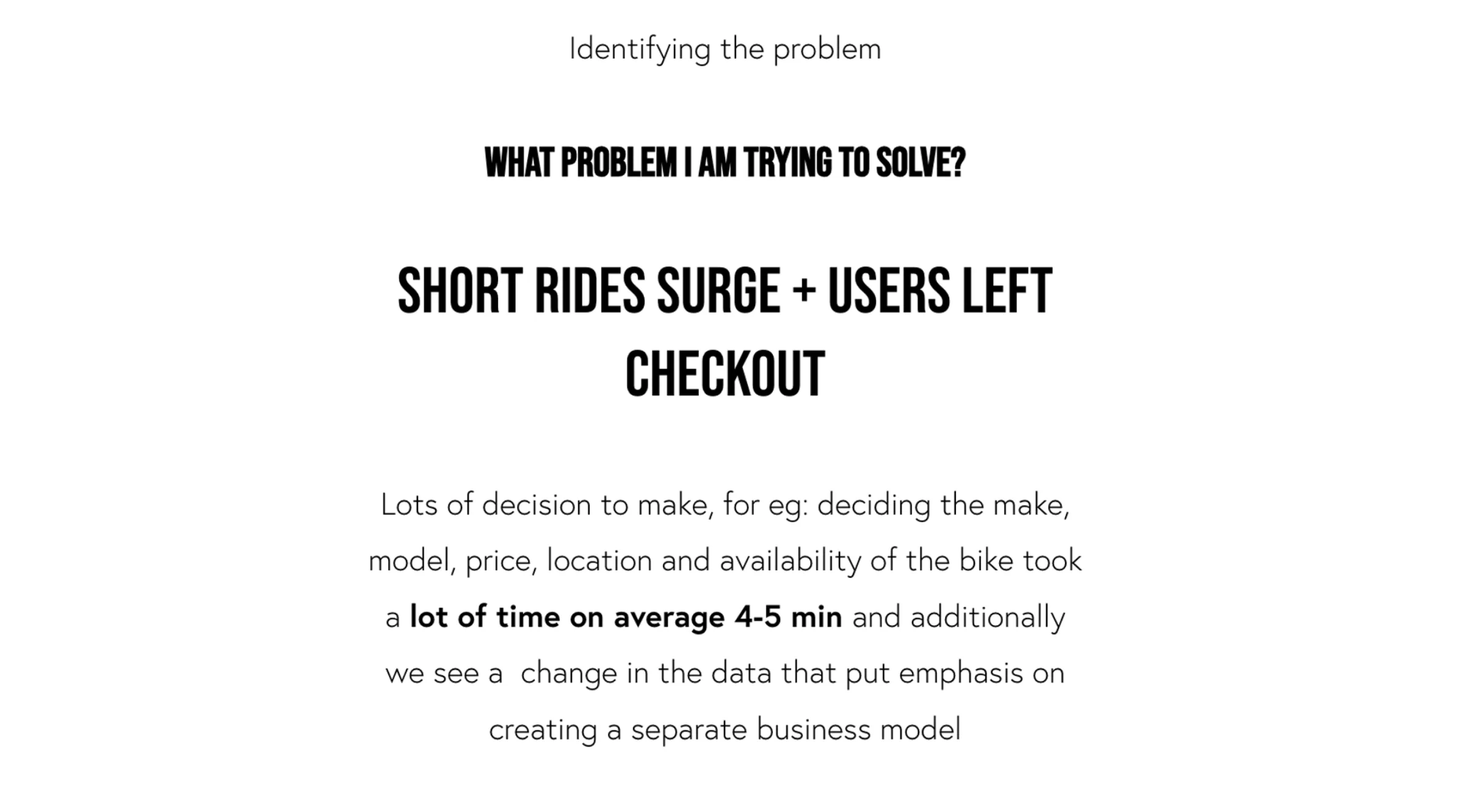 Summary of the core problem: long-term rental model vs. short ride demand